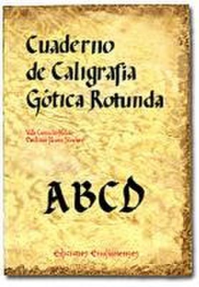 Cuaderno de caligrafía gótica rotunda