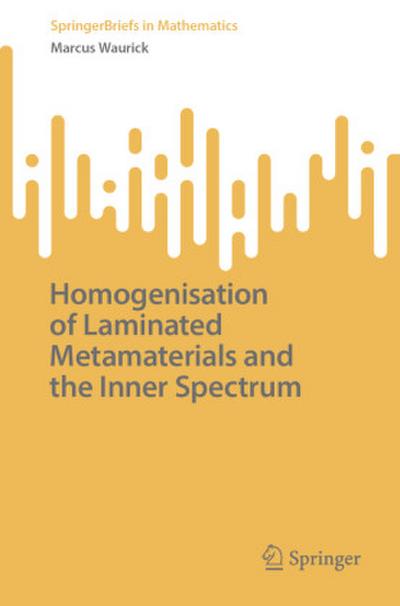 Homogenisation of Laminated Metamaterials and the Inner Spectrum