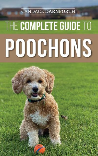 The Complete Guide to Poochons