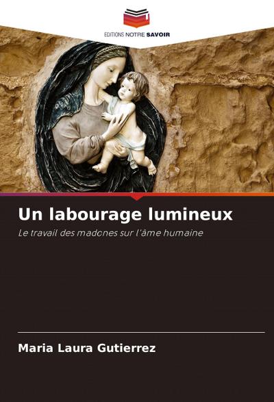 Un labourage lumineux