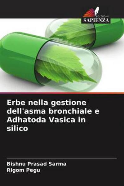 Erbe nella gestione dell’asma bronchiale e Adhatoda Vasica in silico