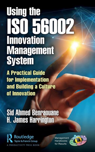 Using the ISO 56002 Innovation Management System
