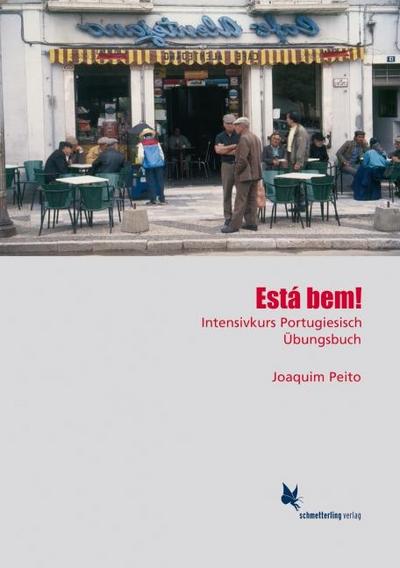 Está bem. Intensivkurs Portugiesisch. Übungsbuch