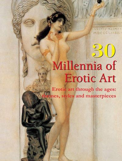 30 Millennia of Erotic Art