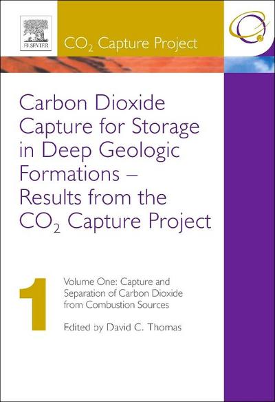 Carbon Dioxide Capture for Storage in Deep Geologic Formations - Results from the CO² Capture Project