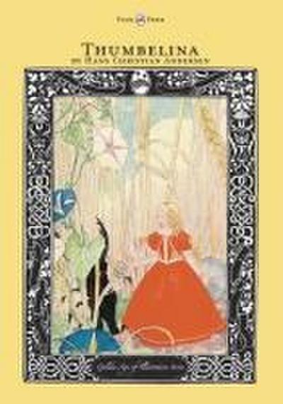 Thumbelina - The Golden Age of Illustration Series