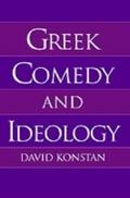 Greek Comedy and Ideology