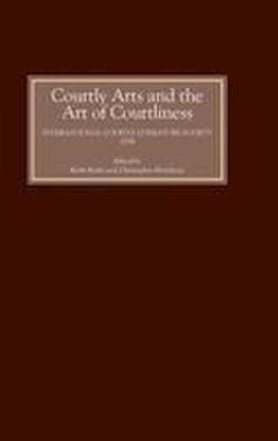 Courtly Arts and the Art of Courtliness