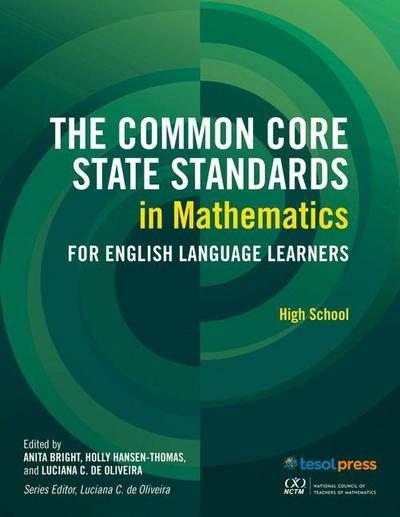 The Common Core State Standards in Mathematics for English Language Learners