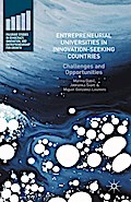 Entrepreneurial Universities in Innovation-Seeking Countries