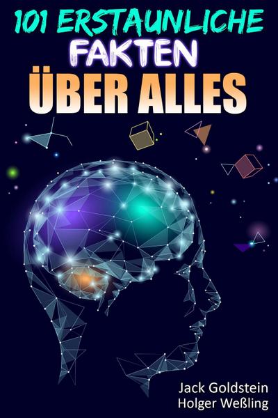 101 Erstaunliche Fakten ueber Alles