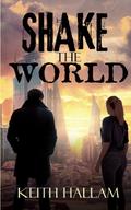 Shake the World