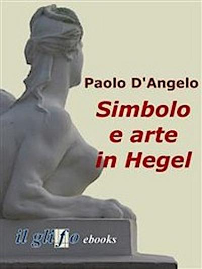 Simbolo e arte in Hegel