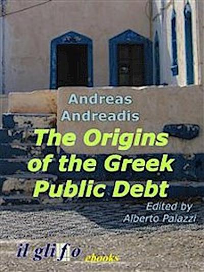 The Origins of the Greek Public Debt