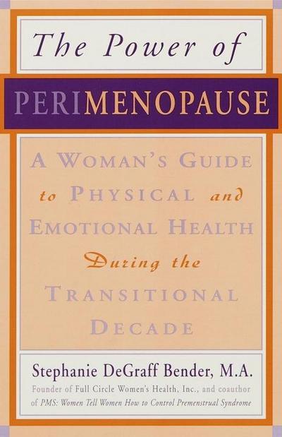 Perimenopause - Preparing for the Change, Revised 2nd Edition