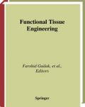 Functional Tissue Engineering