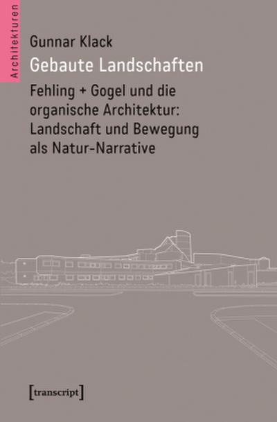 Gebaute Landschaften 