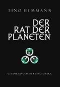 Der Rat der Planeten – Gesamtausgabe der Space Opera