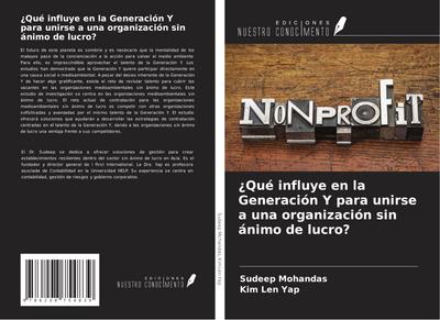 ¿Qué influye en la Generación Y para unirse a una organización sin ánimo de lucro?