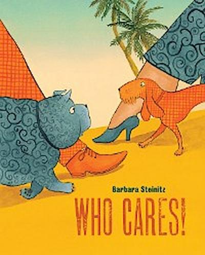 WHO CARES!
