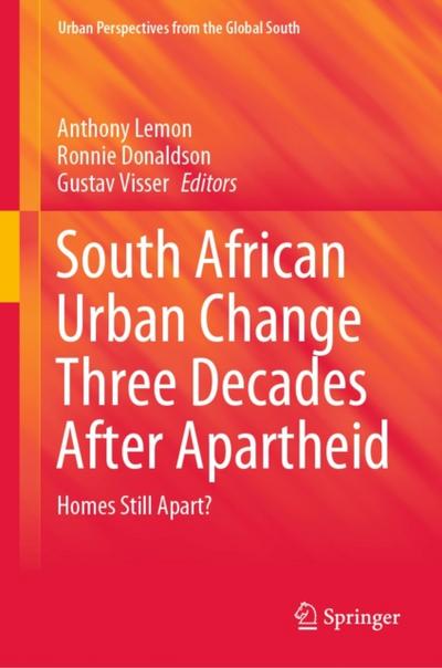 South African Urban Change Three Decades After Apartheid