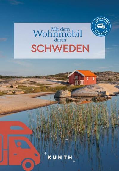KUNTH Mit dem Wohnmobil durch Schweden