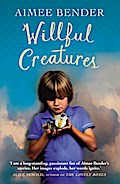 Willful Creatures