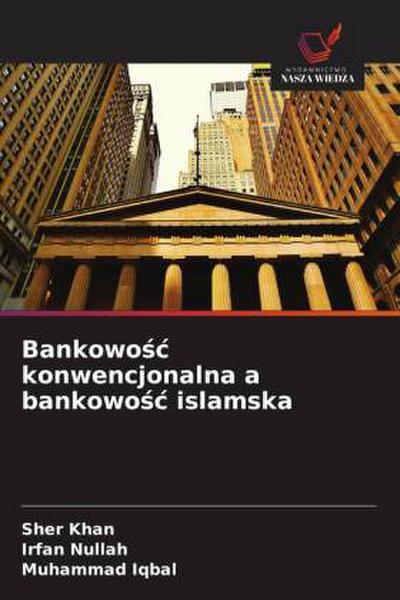 Bankowo¿¿ konwencjonalna a bankowo¿¿ islamska