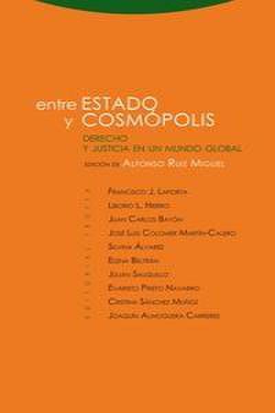 Entre estado y cosmópolis : derecho y justicia en un mundo global