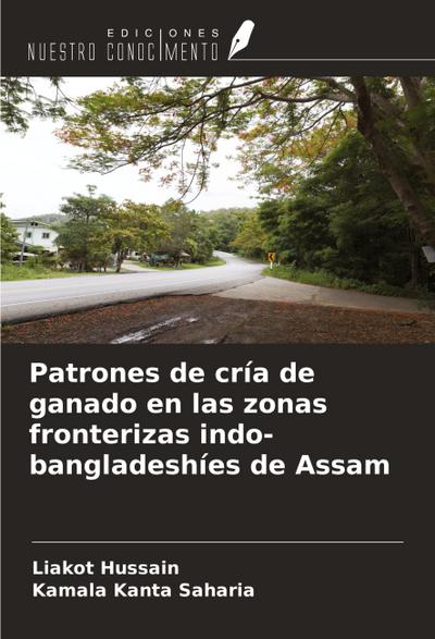 Patrones de cría de ganado en las zonas fronterizas indo-bangladeshíes de Assam