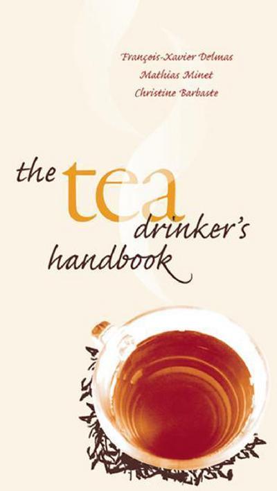 The Tea Drinker’s Handbook