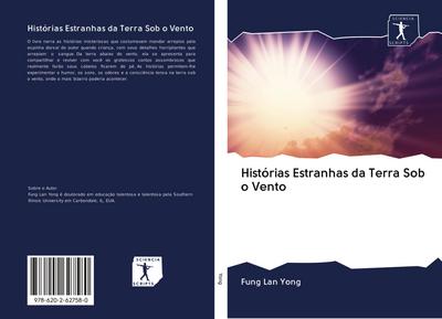 Histórias Estranhas da Terra Sob o Vento - Fung Lan Yong