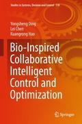 Bio-Inspired Collaborative Intelligent Control and