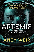Artemis. La prima città sulla luna