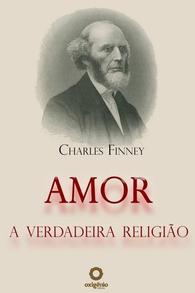 Amor - A Verdadeira Religião