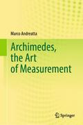 Archimedes, the Art of Measurement