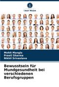 Bewusstsein für Mundgesundheit bei verschiedenen Berufsgruppen
