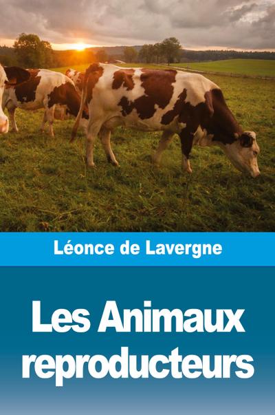 Les Animaux reproducteurs