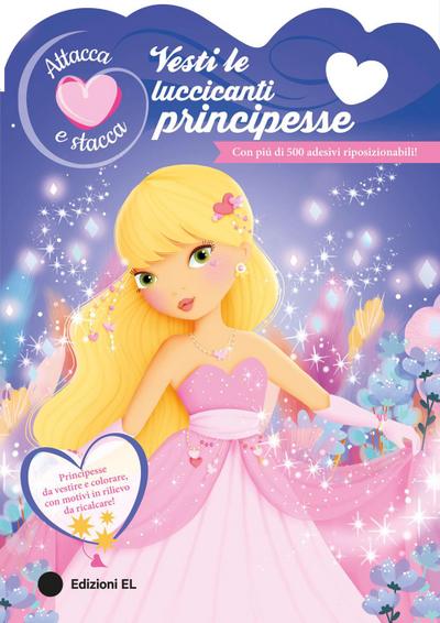 Vesti le luccicanti principesse