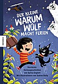 Der kleine Warumwolf macht Ferien