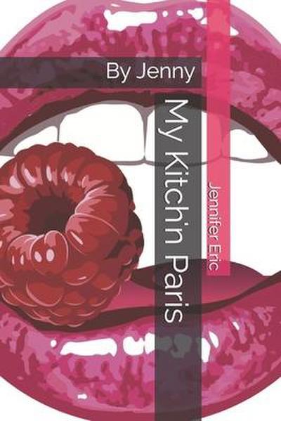 My Kitch’n Paris: By Jenny