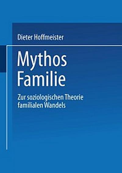 Mythos Familie
