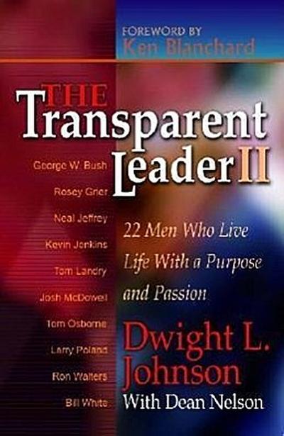 The Transparent Leader II