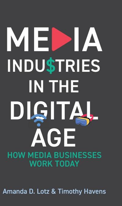 Media Industries in the Digital Age