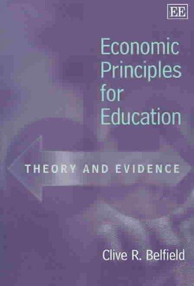 Economic Principles for Education