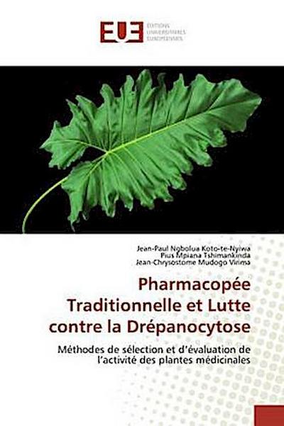 Pharmacopée Traditionnelle et Lutte contre la Drépanocytose