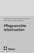 Pflegesensible Arbeitszeiten