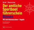 Der amtliche Sportbootführerschein Binnen - Mit An