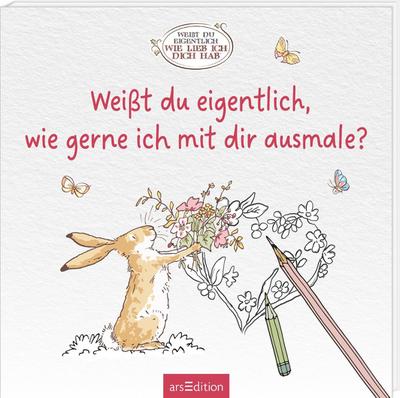 Weißt du eigentlich, wie gerne ich mit dir ausmale?
