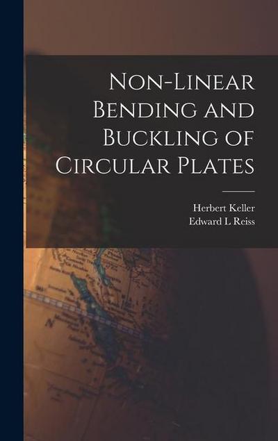 Non-linear Bending and Buckling of Circular Plates